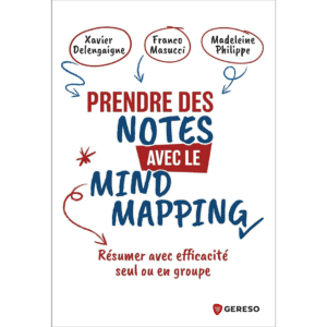 Prendre des notes avec le Mind Mapping
